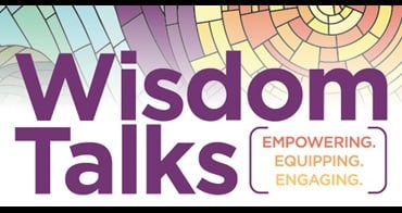 Wisdom Talks Newsletter from General Commission on the Status and Role of Women, United Methodist Church