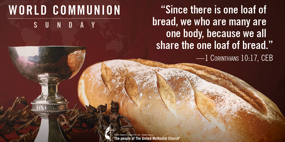 Sept. 26—18th Sunday After Pentecost—World Communion Sunday (next Week)