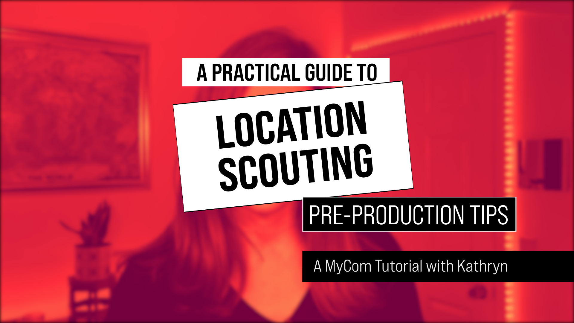 a-practical-guide-to-location-scouting