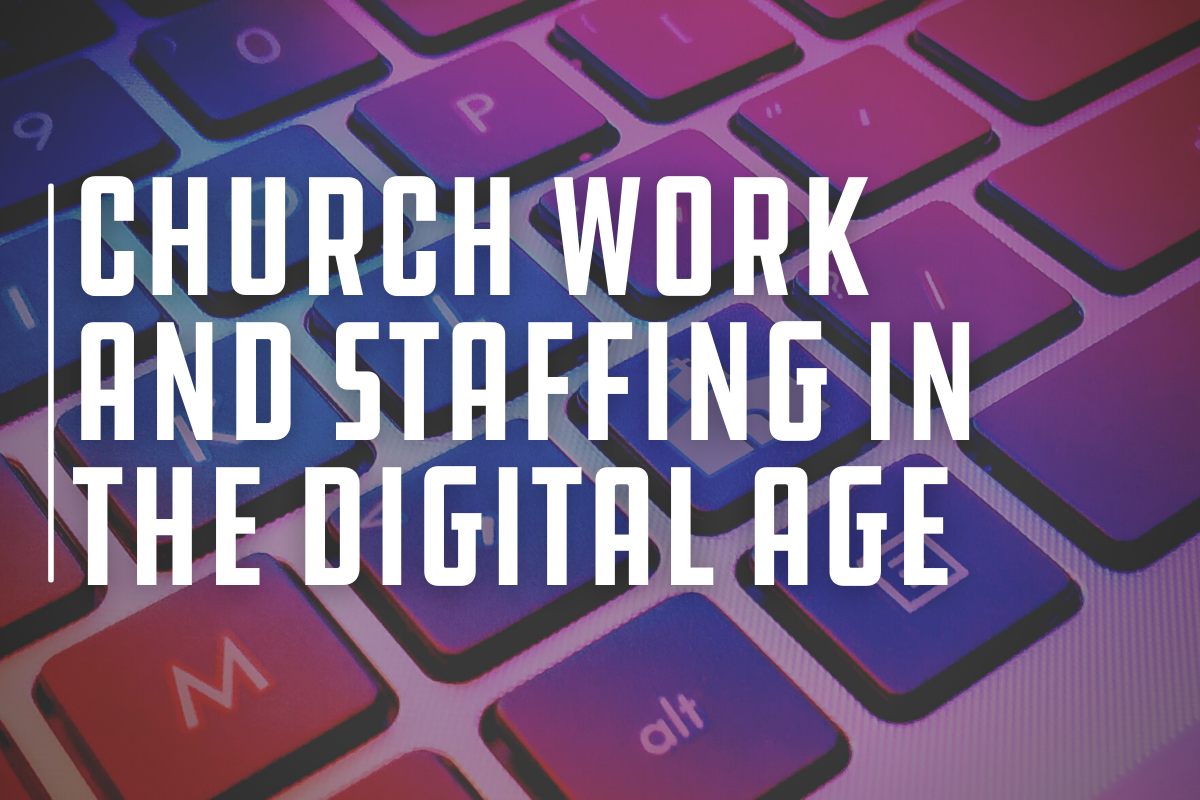 digital-parish-church-staffing-and-work-in-the-digital-age