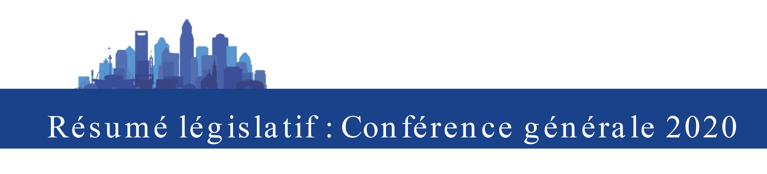 Partagez ces points forts législatifs de la Conférence générale reportée de 2020 / 2024, qui se tiendra du 23 avril au 3 mai 2024 à Charlotte, en Caroline du Nord. 